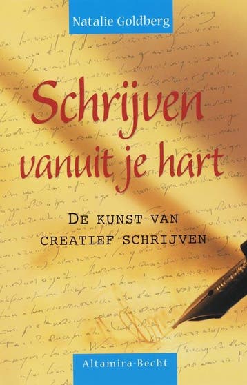 Schrijven vanuit je hart 9789069637457 Natalie Goldberg, Verzenden, Natalie Goldberg