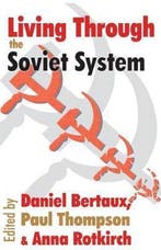 Living Through the Soviet System 9781412804875 Leo Lowenthal, Verzenden, Zo goed als nieuw, Leo Lowenthal