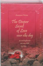 The Deeper Secret of Love voor elke dag 9789020203943, Verzenden, Annemarie Postma