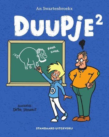 Duupje / 2 / Duupje / 2 9789002274794 An Swartenbroekx, Boeken, Verzenden, Zo goed als nieuw, An Swartenbroekx