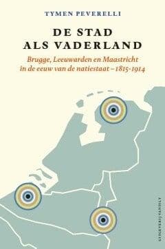 De stad als vaderland (9789460044533, Tymen Peverelli), Verzenden