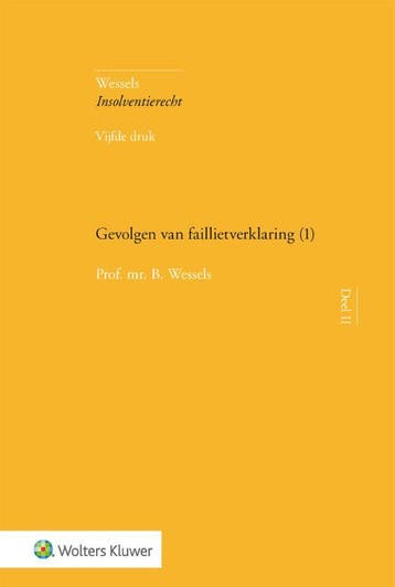 Gevolgen Van Faillietverklaring (1) | B. Wessels | Nieuw, Verzenden, Nieuw, B. Wessels