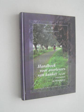 Handboek voor overlevers van kanker 9789080767898, Verzenden, Zo goed als nieuw, Jeroen Terlingen