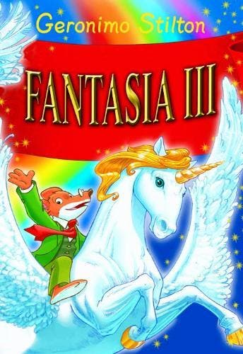 Fantasia III / Geronimo Stilton-reeks / 3 9789085920496, Livres, Verzenden, Geronimo Stilton