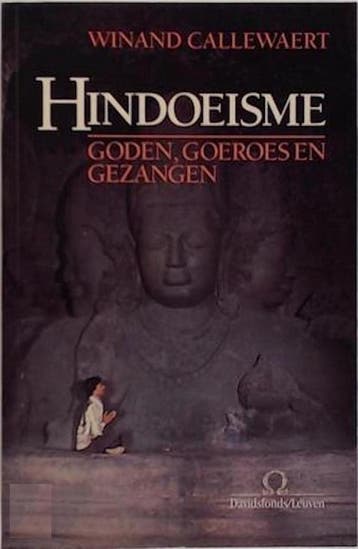 Hindoeisme / Omega-reeks / nr. 11 9789061528401, Verzenden, Gelezen, W. Callewaert