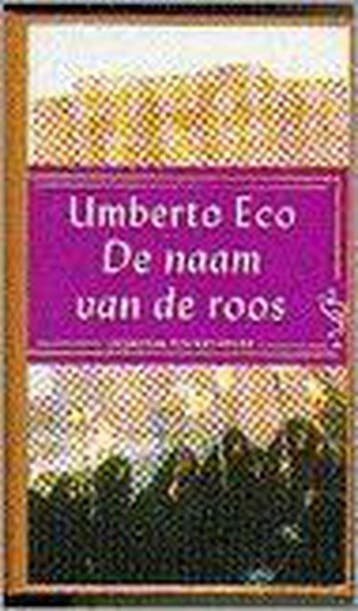 De naam van de roos & Naschrift / Ooievaar 9789035114135, Boeken, Verzenden, Gelezen, Umberto Eco
