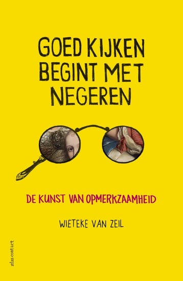 Goed kijken begint met negeren (9789045036557), Verzenden