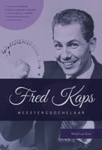 Fred Kaps, Meestergoochelaar | Michel Zeist | Nieuw, Verzenden, Nieuw, Michel Zeist