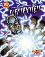 Een spannende wereld: elektriciteit / Max Axiom in Actie, Verzenden, Liam O'Donell