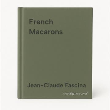 French Macarons 9782918992004 Jean-Claude Fascina, Verzenden, Jean-Claude Fascina