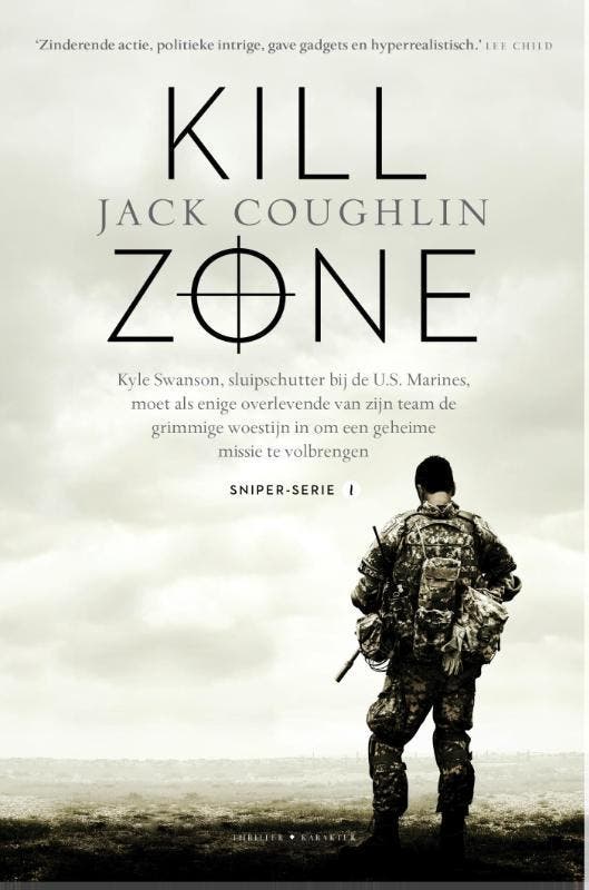 Kill zone / Sniper-serie / 1 9789045211626 Jack Coughlin, Boeken, Thrillers, Gelezen, Verzenden