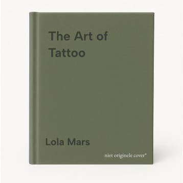 The Art of Tattoo 9781849539227 Lola Mars, Verzenden, Gelezen, Lola Mars