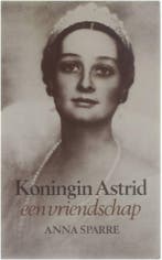 Koningin astrid 9789070876388 Sparre, Boeken, Verzenden, Gelezen, Sparre