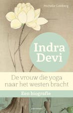 Indra Devi 9789045030968 Michelle Goldberg, Verzenden, Zo goed als nieuw, Michelle Goldberg