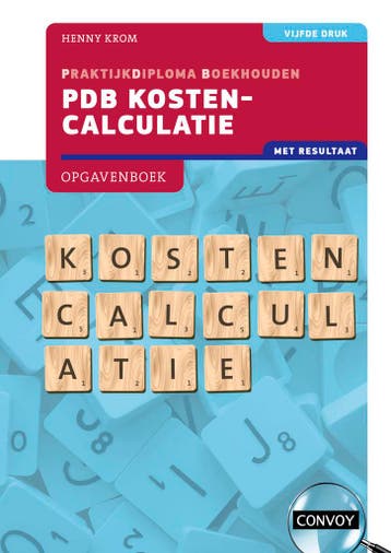 5e druk / PDB Kostencalculatie met resultaat / Opgavenboek, Verzenden, Zo goed als nieuw, H.M.M. Krom
