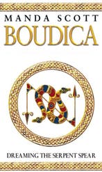 Boudica Dreaming The Serpent Spear 9780553814088 Manda Scott, Boeken, Verzenden, Gelezen, Manda Scott