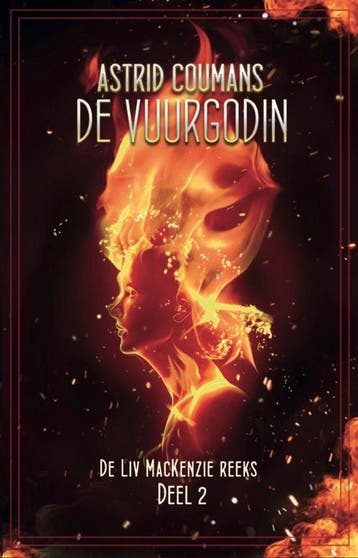 De vuurgodin / De Liv MacKenzie-reeks / 2 9789463085588, Verzenden, Astrid Coumans