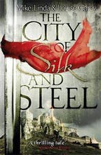 The City of Silk and Steel 9780575132672 Mike Carey, Verzenden, Gelezen, Mike Carey