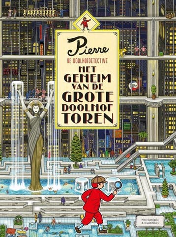 Het geheim van de grote doolhoftoren / Pierre de, Verzenden, Gelezen, Hiro Kamigaki