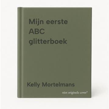 Mijn eerste ABC glitterboek 9789086681440 Kelly Mortelmans, Boeken, Verzenden, Gelezen, Kelly Mortelmans