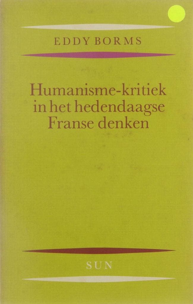 Humanisme-kritiek in het hedendaagse Franse denken Borms, Boeken, Filosofie, Gelezen, Verzenden