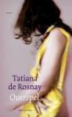 Overspel / Good Reads 9789026332418 Tatiana de Rosnay, Verzenden, Tatiana de Rosnay