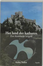 Het land der Katharen 9789059111943 A. Nolen, Boeken, Verzenden, Gelezen, A. Nolen