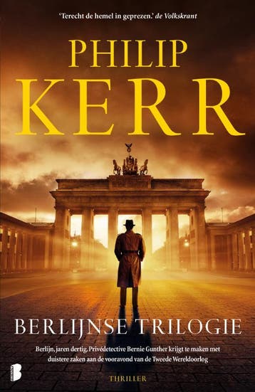 Berlijnse trilogie / Bernie Gunther 9789022578582, Verzenden, Philip Kerr