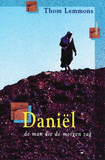 DANIEL - DE MAN DIE DE MORGEN ZAG 9789058292377 T. Lemmons, Verzenden, Gelezen, T. Lemmons