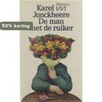 Man met de ruiker 9789022305799 Jonckheere, Verzenden, Gelezen, Jonckheere