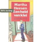 Een held van klei 9789021465852 Martha Heesen, Verzenden, Martha Heesen