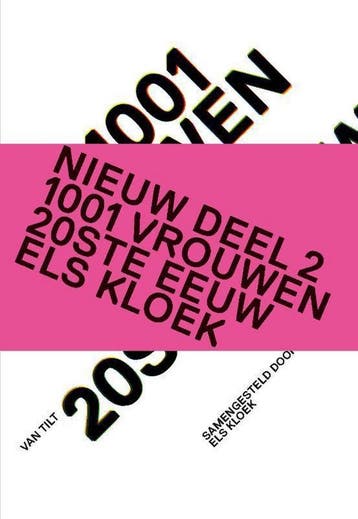 1001 vrouwen in de 20ste eeuw 9789460043864 Els Kloek, Verzenden, Zo goed als nieuw, Els Kloek