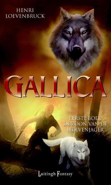 De zoon van de wolvenjager / Gallica / 1 9789024572618, Verzenden, Henri Loevenbruck