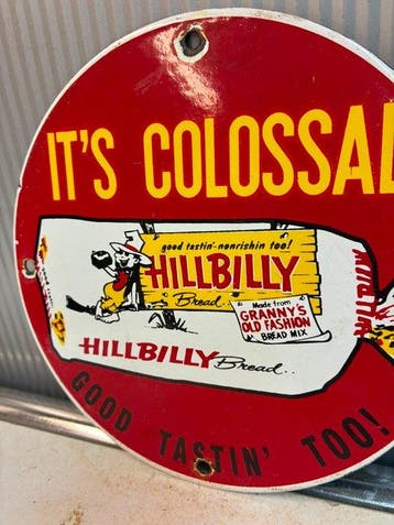 Hillbilly Bread – Rond emaille reclamebord – Colossal –