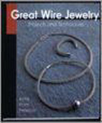 Great Wire Jewelry 9781579900939 Irene From Petersen, Verzenden, Zo goed als nieuw, Irene From Petersen