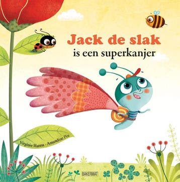 Jack de slak is een superkanjer! 9789059242968, Boeken, Verzenden, Zo goed als nieuw, Virginie Hanna