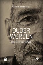 Ouder worden 9789089721662 Piet van Breemen, Verzenden, Piet van Breemen