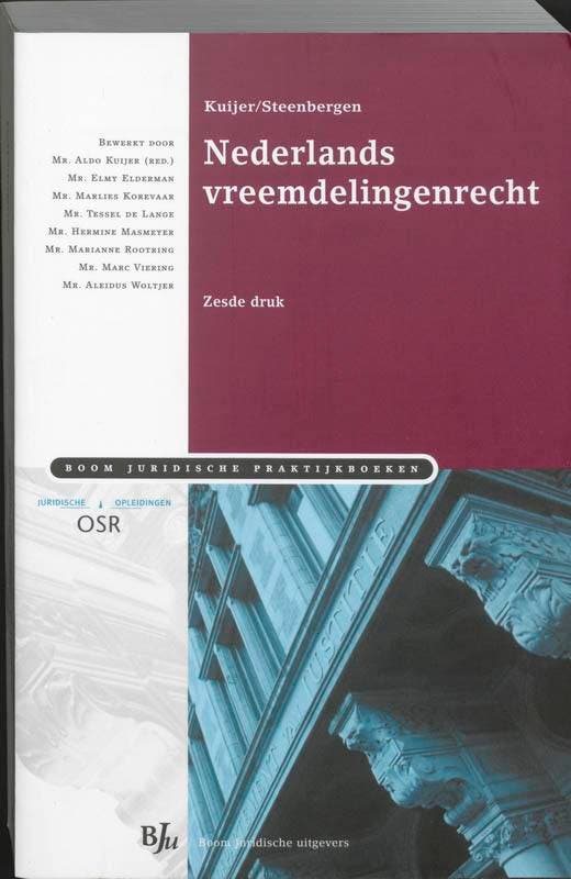 Nederlands vreemdelingenrecht 9789054545514 Annemiek Kuijer, Boeken, Wetenschap, Gelezen, Verzenden