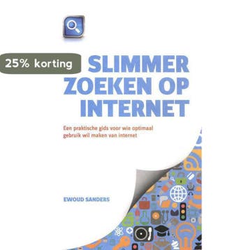 Slimmer zoeken op internet 9789491175008 Ewoud Sanders, Verzenden, Ewoud Sanders