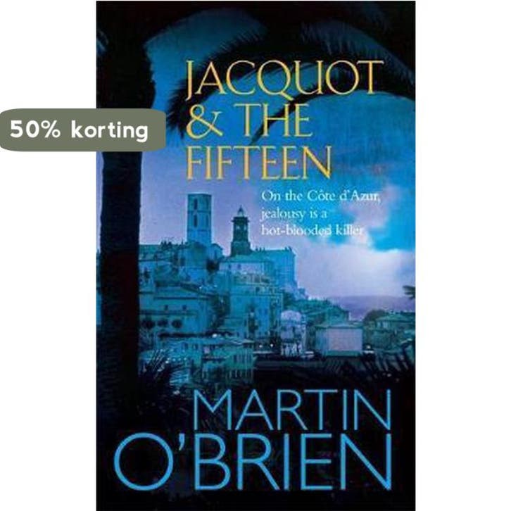 Jacquot and the Fifteen 9780755335084 Martin OBrien, Boeken, Taal | Engels, Gelezen, Verzenden