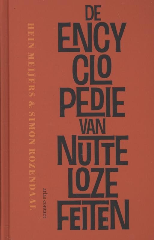 De encyclopedie van nutteloze feiten 9789045022512, Boeken, Overige Boeken, Gelezen, Verzenden