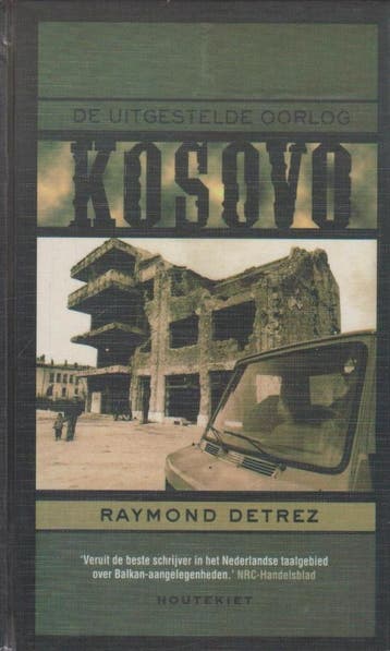 Kosovo 9789052404950 R. Detrez, Verzenden, Gelezen, R. Detrez
