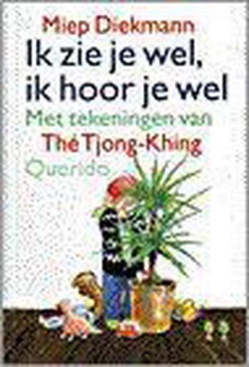 Ik zie je wel, ik hoor je wel 9789021459745 Miep Diekmann, Boeken, Verzenden, Zo goed als nieuw, Miep Diekmann
