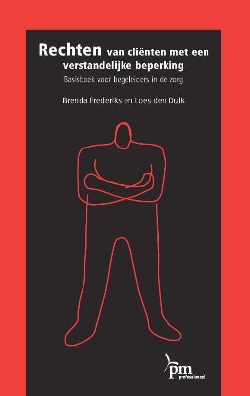 Rechten van clienten met een verstandelijke beperking /, Boeken, Studieboeken en Cursussen, Gelezen, Verzenden