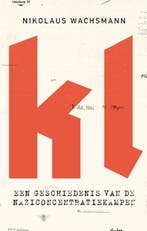 KL 9789023493556 Nikolaus Wachsmann, Verzenden, Nikolaus Wachsmann