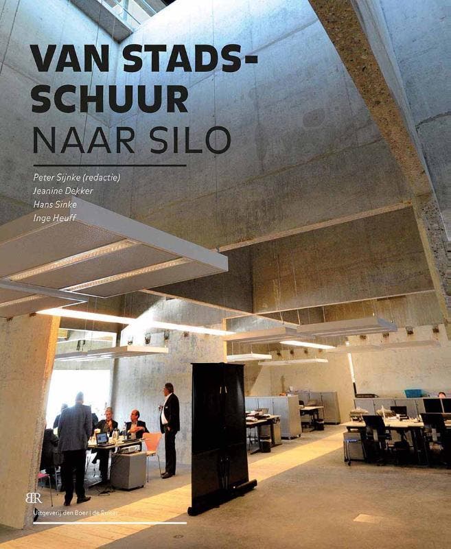 Van stadsschuur naar silo 9789079875474 Hans Sinke, Boeken, Kunst en Cultuur | Architectuur, Zo goed als nieuw, Verzenden
