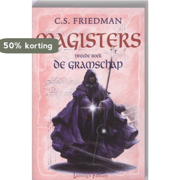 De Gramschap / De magisters / 2 9789024556274 C.S. Friedman, Livres, Fantastique, Envoi