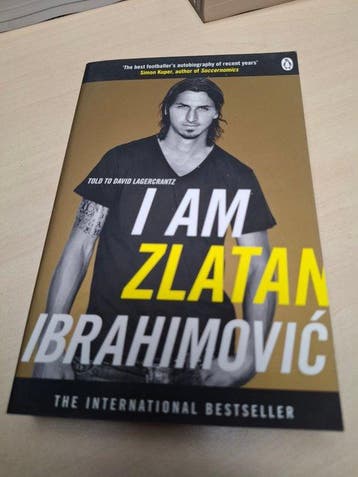 Zlatan Ibrahimovi; David Lagercrantz - I am Zlatan - Jag är