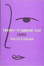 Tonight Im Someone Else 9781250170194 Chelsea Hodson, Verzenden, Chelsea Hodson