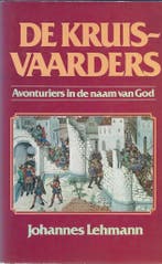 De kruisvaarders 9789023503439 Lehmann, Verzenden, Lehmann